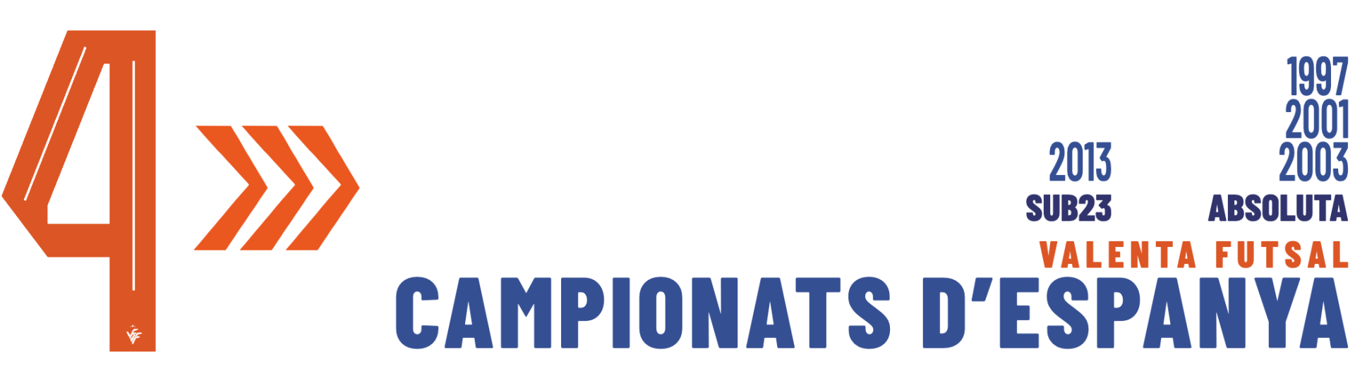 Palmarés de la Selecció Valenciana Valenta de fútbol sala: 4 Campeonatos de España (sub23 y absoluta)