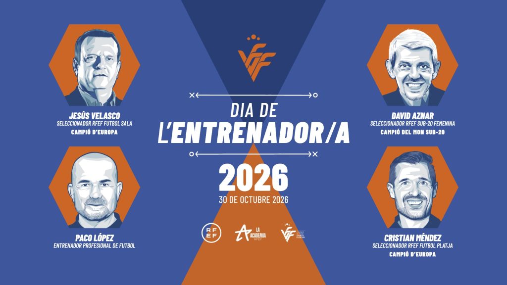 Dia de l'Entrenador/a 2026 de la FFCV con los ponentes Jesús Velasco, David Aznar, Paco López y Cristian Méndez