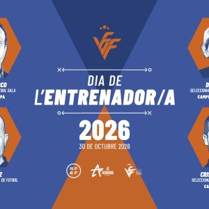 Dia de l'Entrenador/a 2026 de la FFCV con los ponentes Jesús Velasco, David Aznar, Paco López y Cristian Méndez